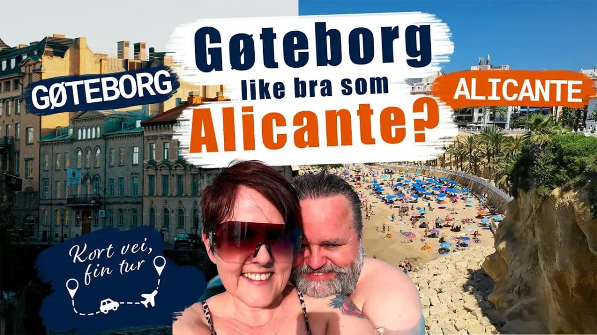 Gøteborg på 3 dager, er det like bra som Alicante?